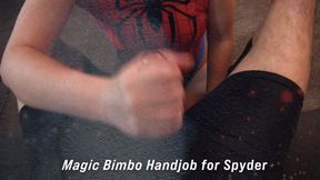 Spyders Magic Bimbo Handjob 04
