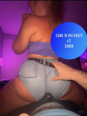 Came in His Pants 💦🍑