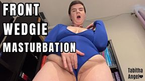 Front Wedgie Masturbation WMV