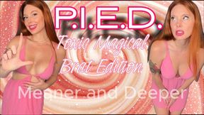 PIED Virgin Loser - Toxic Brat Part 1
