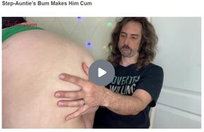 Step-Auntie’s Bum Makes Him Cum