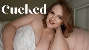 Cucked By your Girlfriend