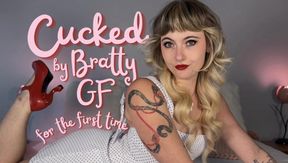 Cucked By Bratty Girlfriend For The First Time!