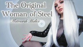 The Original Woman of Steel