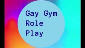 Gay Gym RolePlay