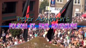 Peter's Folsom Street Adventures