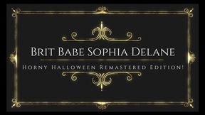 BritBabe Sophia Delane Horny Halloween Remastered Edition!