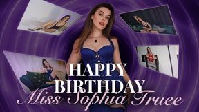 Happy Birthday, Miss Sophia Truee! - BIRTHDAY COMPILATION