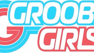 GROOBYGIRLS - Compilation Updates 12th May to 16th May '25