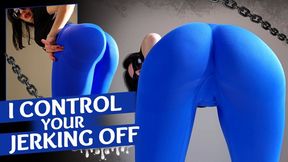 I Control Your Jerking Off