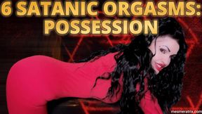 6 SATANIC ORGASMS ep.2: POSSESSION