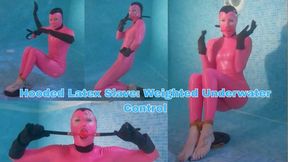 Hooded Latex Slave: Weighted Underwater Control - MP4 HD