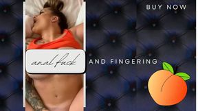 ANAL FUCK AND FINGERING