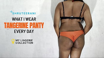 TANGERINE PANTY - LINGERIE OF INDIAN SHEMALE PART 2