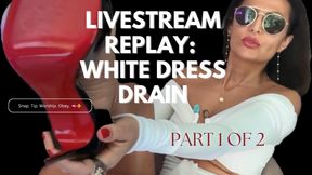Livestream replay : White Dress Drains & Louboutins 👠🤍