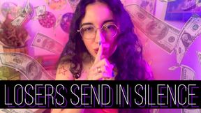 Losers Send in Silence