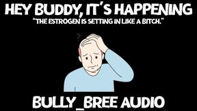 Hey Buddy, It's Happening Audio