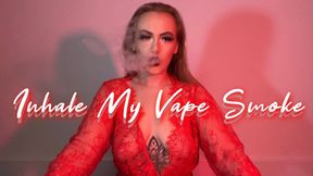 Inhale My Vape Smoke (1080p)