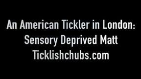 An American Tickler in London: Sensory Deprived Matt Gets Foot and Body Tickling While Blindfolded and Unable to Hear (1080p HD)