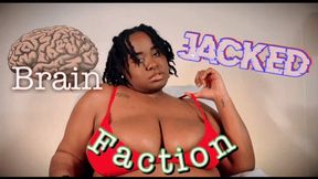 Brain Jacked Faction