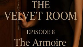 ✨ The Velvet Room: Episode 8 – The Armoire