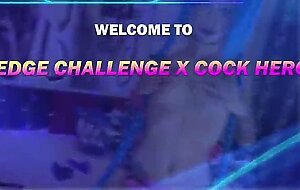 Edge challenge x cock hero: cyber mix - part 2
