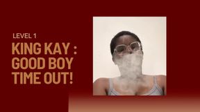 Time Out! with King Kay