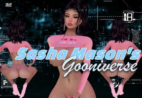 Sasha Mason's Gooniverse