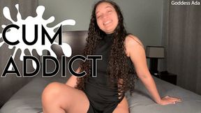 Cum Addict