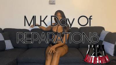MLK Day of Reparations