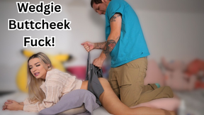 Wedgie Ass Cheek Fuck