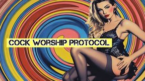 Cock Worship Protocol