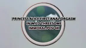 Princess Alice's first anal orgasm in wild threesome