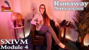 Module 4: Runaway Success (4K) Obey Lady Ashley - Tycoonstress: SXIVM FemDom Sex Cult Mind Fuck