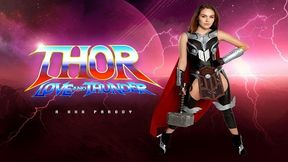 Your Fuck With Freya Parker As JANE MIGHTY THOR Will Become Extraordinary Myth VR Porn