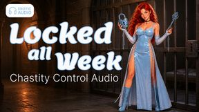 Locked All Week, Chastity Control Audio