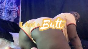 If, And and Butt