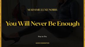 You Will Never Be Enough — 7 Minutes of Relentless Financial Domination