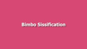 Bimbo Sissification