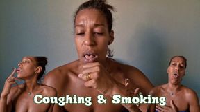 Coughing and smoking