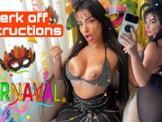 Sexy brazilian brunette dirty talking a hot JOI JERK OFF INSTRUCTIONS CARNAVAL PARTY BRAZIL