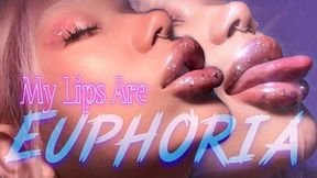 My Lips Are Euphoria