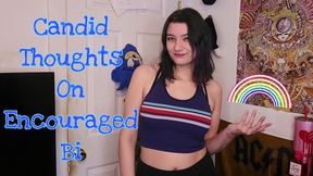 Candid Thoughts on Encouraged Bi