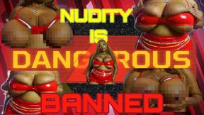 Nudity Is Banned