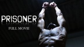 PRISONER (FULL MOVIE)