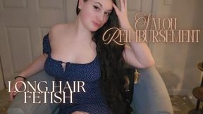 Long Hair Fetish - Salon Reimbursement