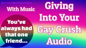 Giving Into Your Gay Crush Audio With Music - Finally hooking up with THAT friend! - Make Me Bi, Bisexual Encouragement, Bi-Sexual, Gay 4 The Day, Queer, Femdom, Female Domination with Mistress Mystique Hoops - MP4