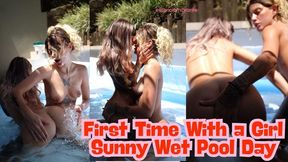 First Time Lesbian Pool Day – Wet Skin, Sun & Soft Touches
