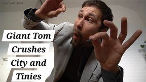 Giant Tom Crushes City and Tinies 720p WMV - Toms Fetish Store