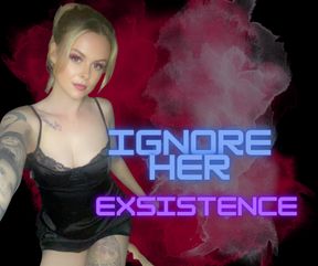 Ignore Her existence Homerecking fantasy